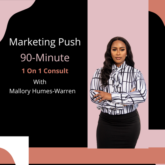 90 Minute Marketing Push Strategy Session